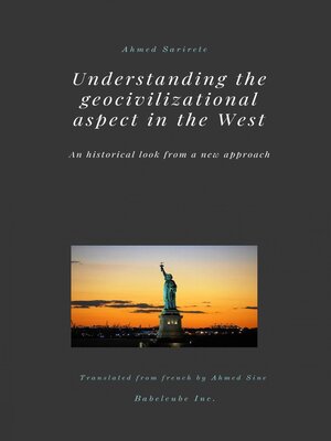 cover image of Understanding the geocivilizational aspect in the West